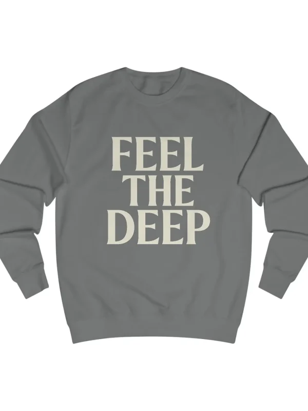 Feel The Deep– Layered Vibes (Unisex Sweatshirt)
