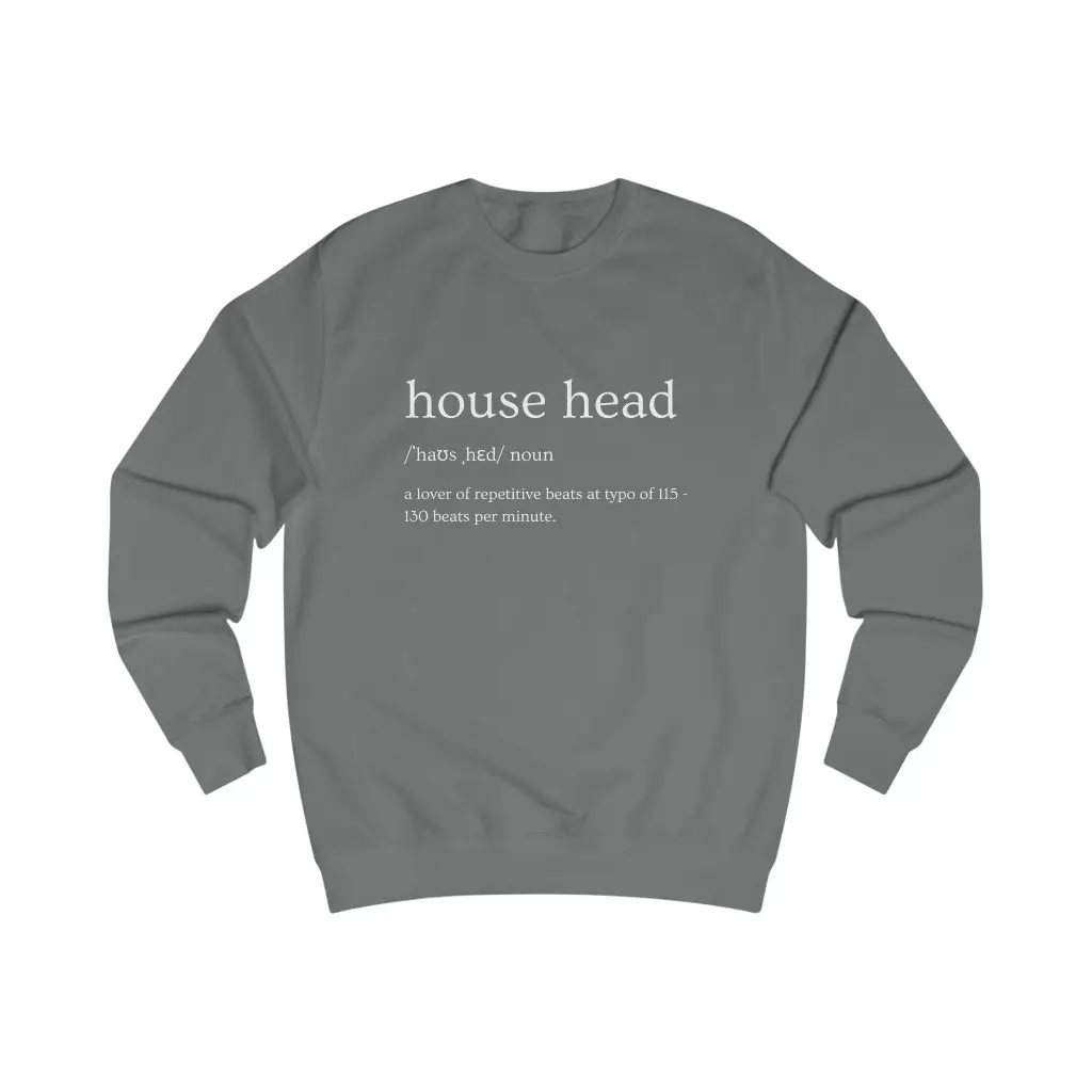 House Head – Layered Vibes (Unisex Sweatshirt)