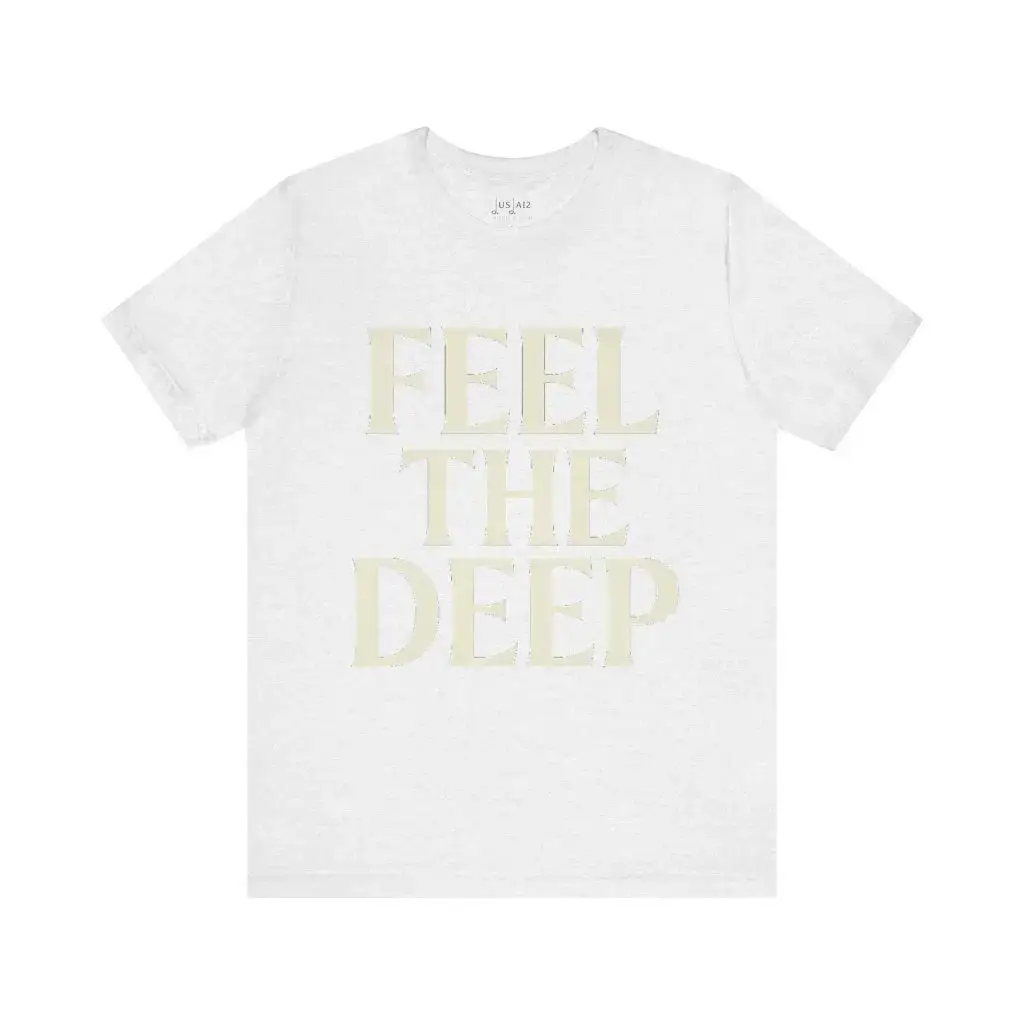 Feel The Deep – Crew Cut (Unisex Jersey Tee) - Image 4