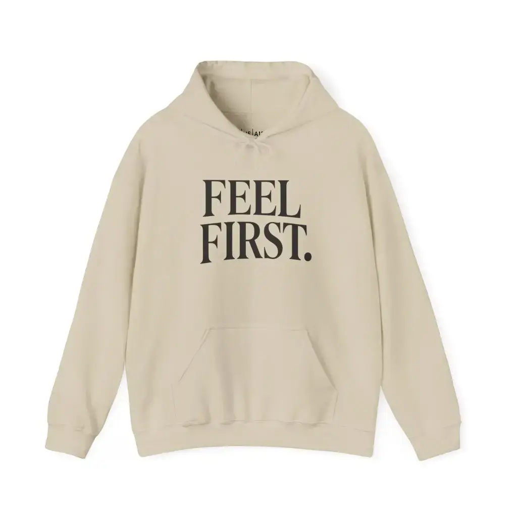 Feel First. – Deep Hood (Unisex Hoodie) - Image 4